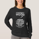 Search for wood carving tshirts Tools