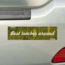 Search for educators bumper stickers Teacher appreciation
