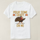 Search for whats for dinner tshirts Thanksgiving