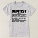 Search for funny dentist quotes tshirts Tooth