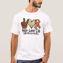 Search for peace love cure tshirts Cancer