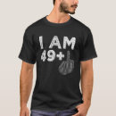 Search for i am 49 tshirts Finger