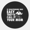 Search for hockey moms stickers Goalie