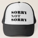 Recherche de désolé casquettes Sarcasme