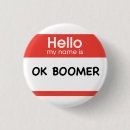 Search for boomer buttons Millennial