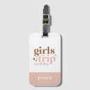 Search for girls trip luggage tags Bachelorette