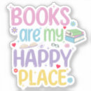 Search for this is my happy place stickers Reading