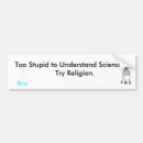 Search for understanding bumper stickers Stupid
