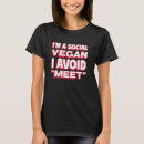 Search for funny anti vegan tshirts Veganism