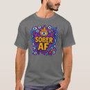 Search for sober tshirts Alcoholic