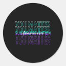 Search for suicide prevention stickers Well being initiatives