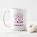Search for good morning mugs here we go again