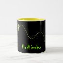 Search for thrilling mugs Thrill seeker