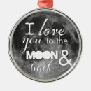 Search for i love you to the moon and back ornaments Space
