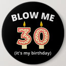 Search for thirty years old buttons Party