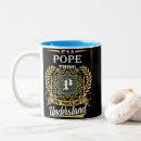 Search for pontiff mugs Pope