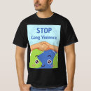Search for stop the violence tshirts Peace