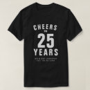 Search for 25 years celebration tshirts Anniversary
