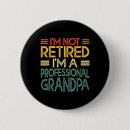 Search for funny for men buttons Grandfather