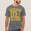 Search for 31st birthday tshirts Party