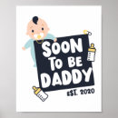 Search for babys daddy posters Dad to be