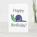 Search for snail birthday cards Kids