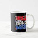 Search for election funny mugs Usa
