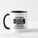Search for police officer funny mugs Retirement