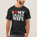 Search for crazy tshirts Wife