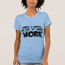 Search for anti work tshirts Republican