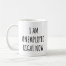 Search for job sarcasm mugs Quote