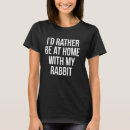 Recherche de lapin de maison tshirts Animal