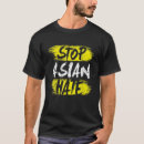 Search for stop asian hate tshirts Awareness