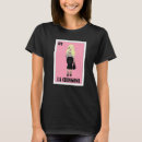 Search for chingona womens tshirts Lottery