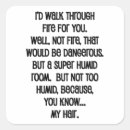 Search for funny fire stickers Sarcasm