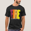 Search for early retirement tshirts Fire