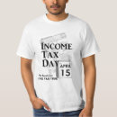 Search for income tshirts Irs