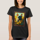 Search for french bulldog mom tshirts Sunflower