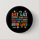 Search for protect trans kids buttons Gay