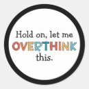 Search for overthinking stickers Retro