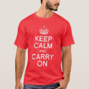 Search for keep calm and carry on tshirts Motivational
