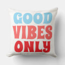 Search for good vibes pillows Decorative