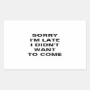 Search for sorry late stickers Funny