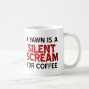 Search for yawning mugs Sayings
