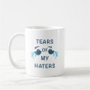 Search for funny hater mugs Trendy cool chic stylish