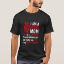 Search for chd warrior tshirts Mom