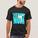 Search for taekwondo mom tshirts Daughter