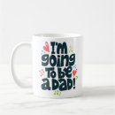 Search for first time dad mugs Daddy to be