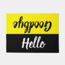 Search for hello goodbye doormats Housewarming