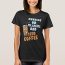 Search for iced coffee tshirts Rachel